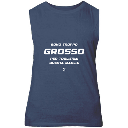Canotta Unisex Palestra “Sono Troppo Grosso Per Togliermi Questa Maglia” - Stampa white
