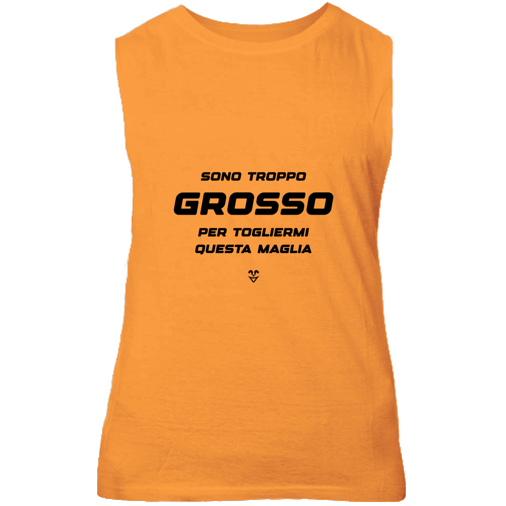 Canotta Unisex Palestra “Sono Troppo Grosso Per Togliermi Questa Maglia” - Stampa Black