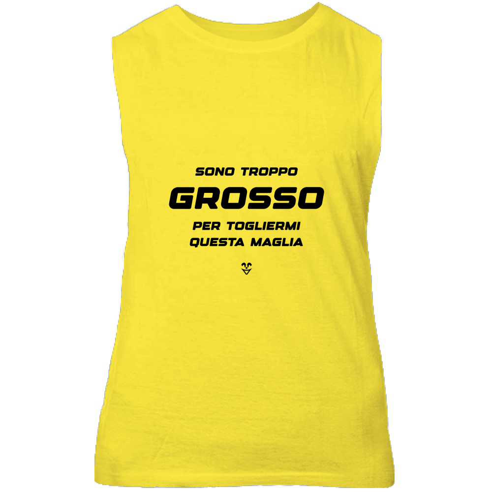 Canotta Unisex Palestra “Sono Troppo Grosso Per Togliermi Questa Maglia” - Stampa Black