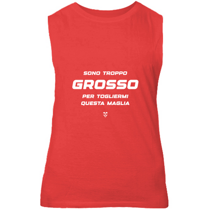 Canotta Unisex Palestra “Sono Troppo Grosso Per Togliermi Questa Maglia” - Stampa white