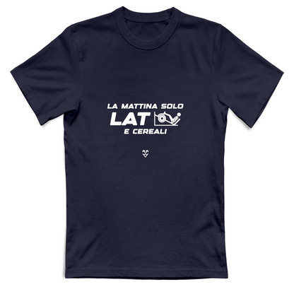 T-Shirt Unisex La Mattina Solo Lat e Cereali Stampa White