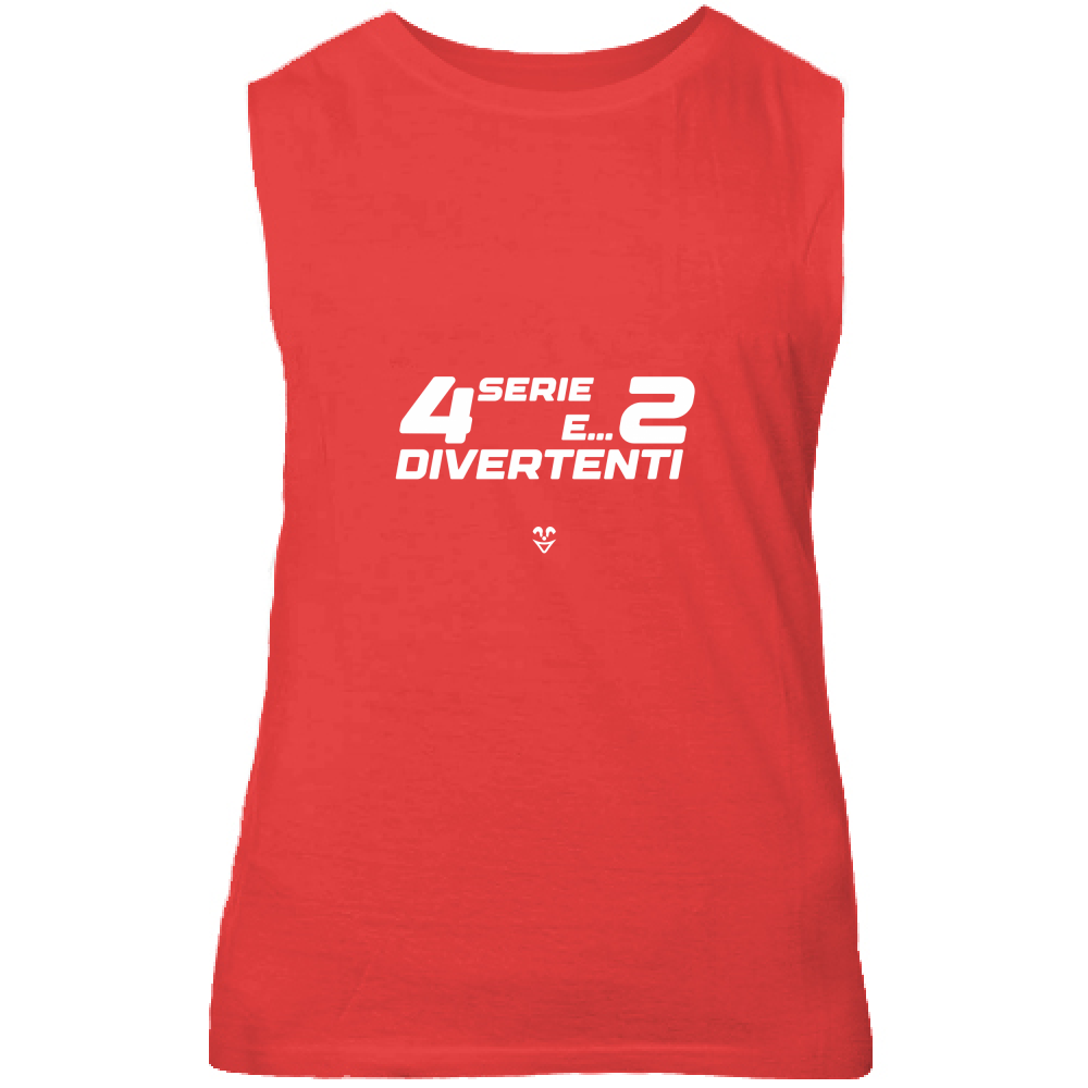 Canotta Unisex Palestra “4 Serie E... 2 Divertenti” - Stampa White