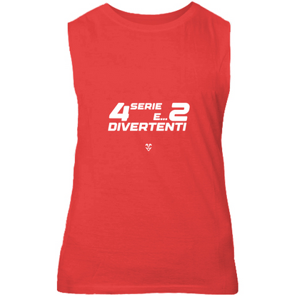 Canotta Unisex Palestra “4 Serie E... 2 Divertenti” - Stampa White