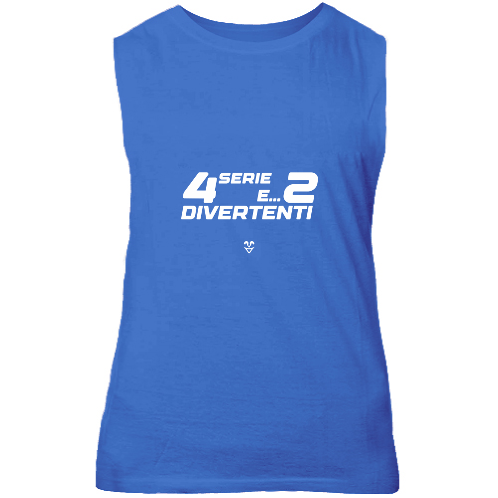 Canotta Unisex Palestra “4 Serie E... 2 Divertenti” - Stampa White