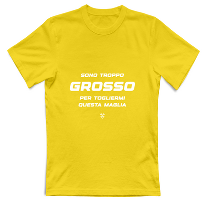 T-Shirt Unisex Palestra “Sono Troppo Grosso Per Togliermi Questa Maglia”