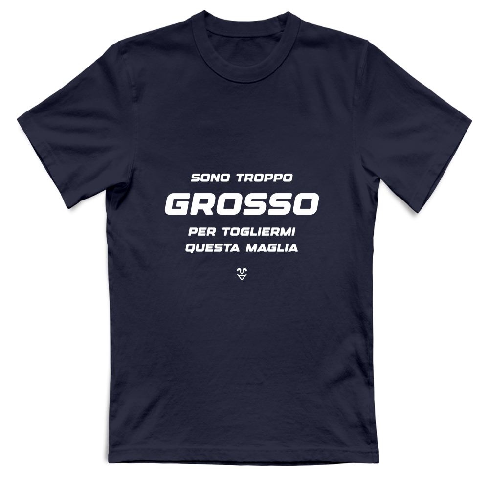 T-Shirt Unisex “Sono Troppo Grosso Per Togliermi Questa Maglia” - Stampa white