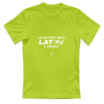 T-Shirt Unisex La Mattina Solo Lat e Cereali Stampa White